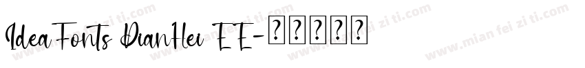 IdeaFonts DianHei EE字体转换